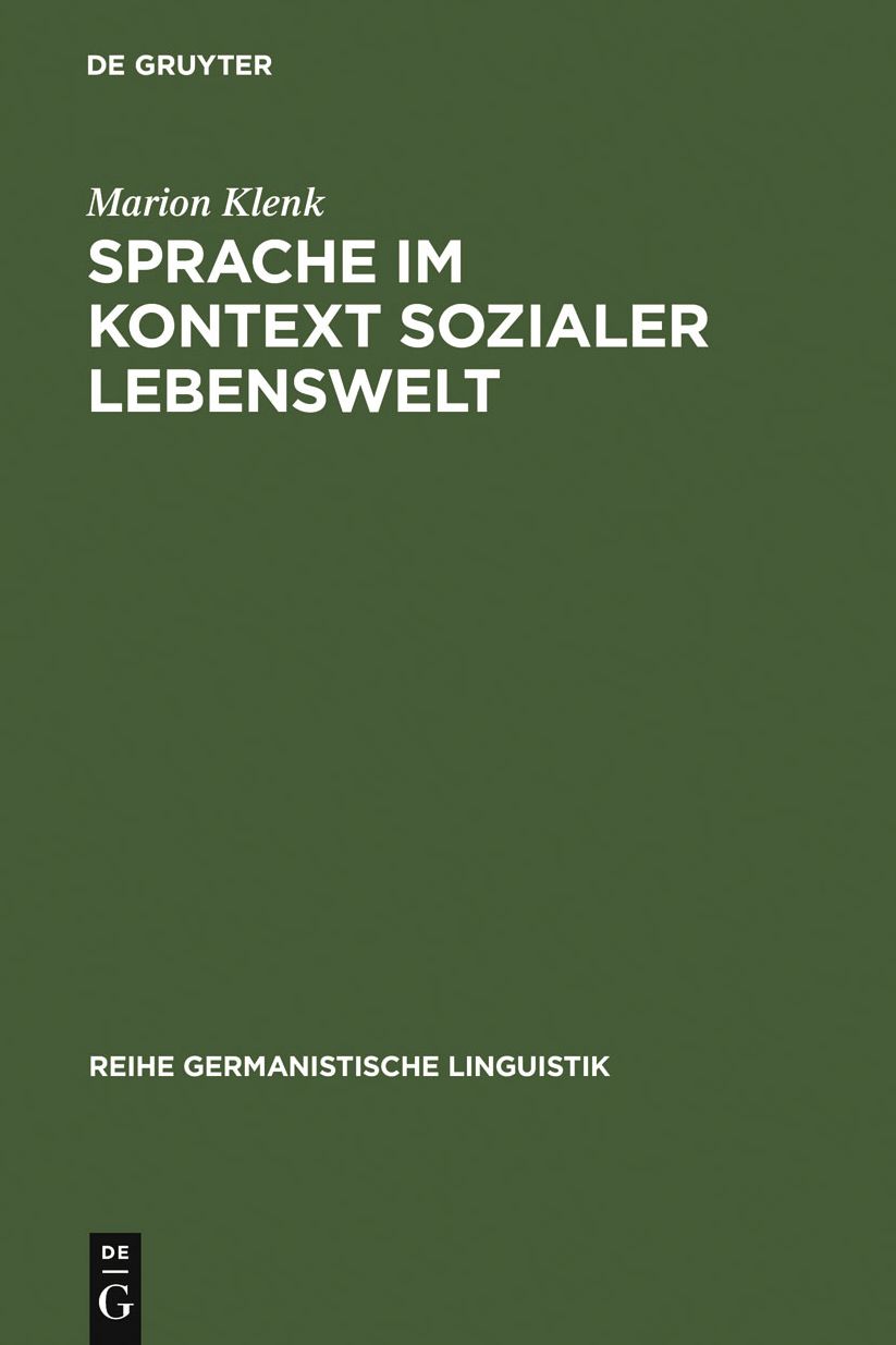 Sprache im Kontext sozialer Lebenswelt: Eine Untersuchung zur Arbeiterschriftsprache im 19. Jahrhundert