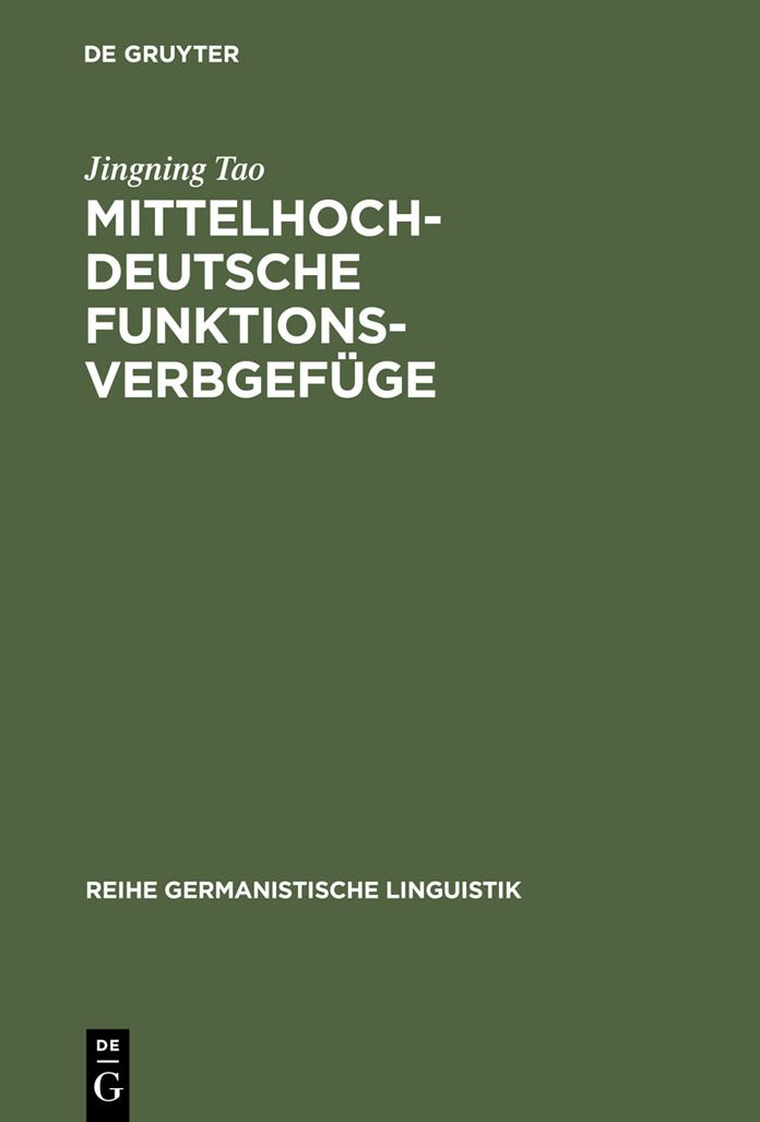 Mittelhochdeutsche Funktionsverbgefuge: Materialsammlung, Abgrenzung und Darstellung ausgewahlter Aspekte