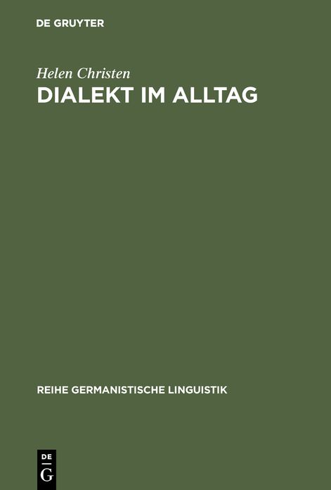 Dialekt im Alltag: Eine empirische Untersuchung zur lokalen Komponente heutiger schweizerdeutscher Varianten