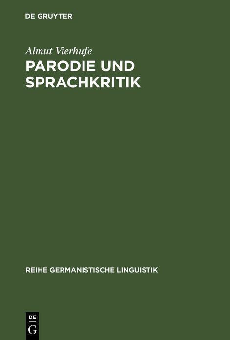 Parodie und Sprachkritik: Untersuchungen zu Fritz Mauthners "Nach beruhmten Mustern"