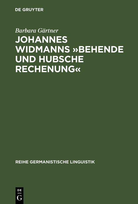 Johannes Widmanns "Behende und hubsche Rechenung": Die Textsorte >Rechenbuch< in der Fruhen Neuzeit