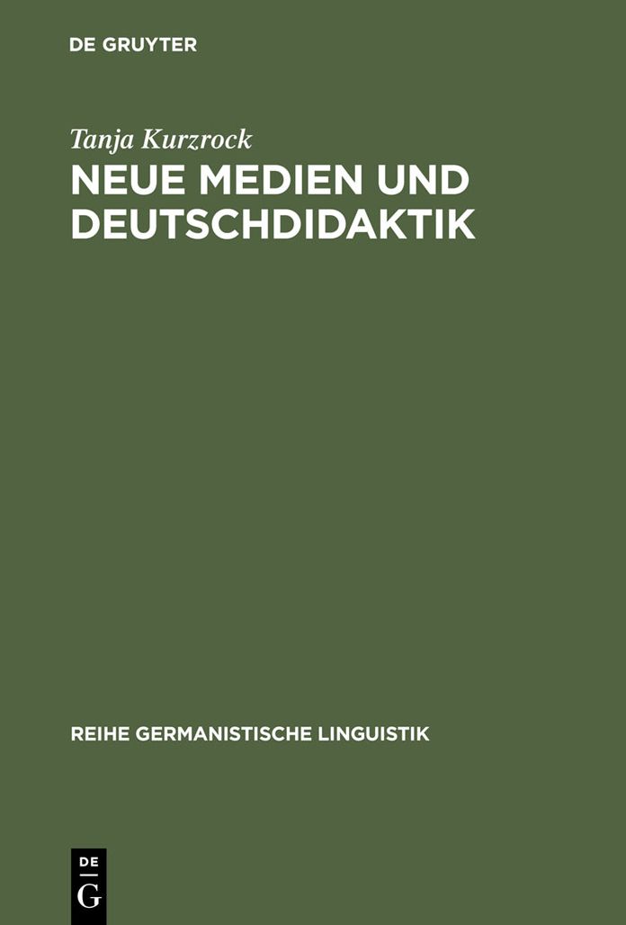 Neue Medien und Deutschdidaktik: Eine empirische Studie zu Mundlichkeit und Schriftlichkeit