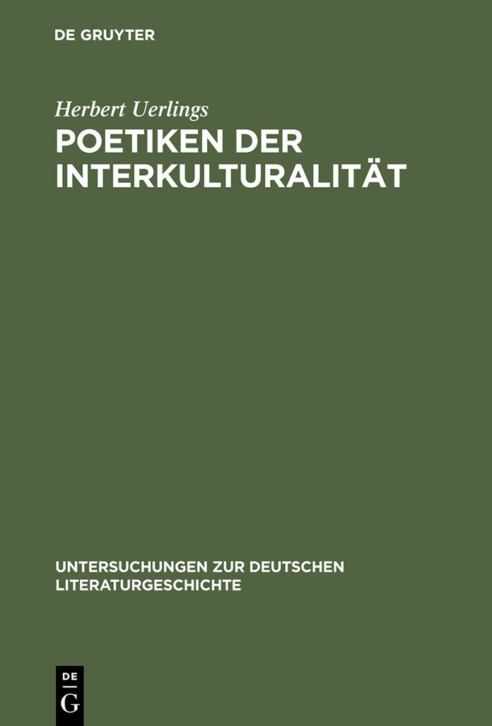 Poetiken der Interkulturalitat: Haiti bei Kleist, Seghers, Muller, Buch und Fichte