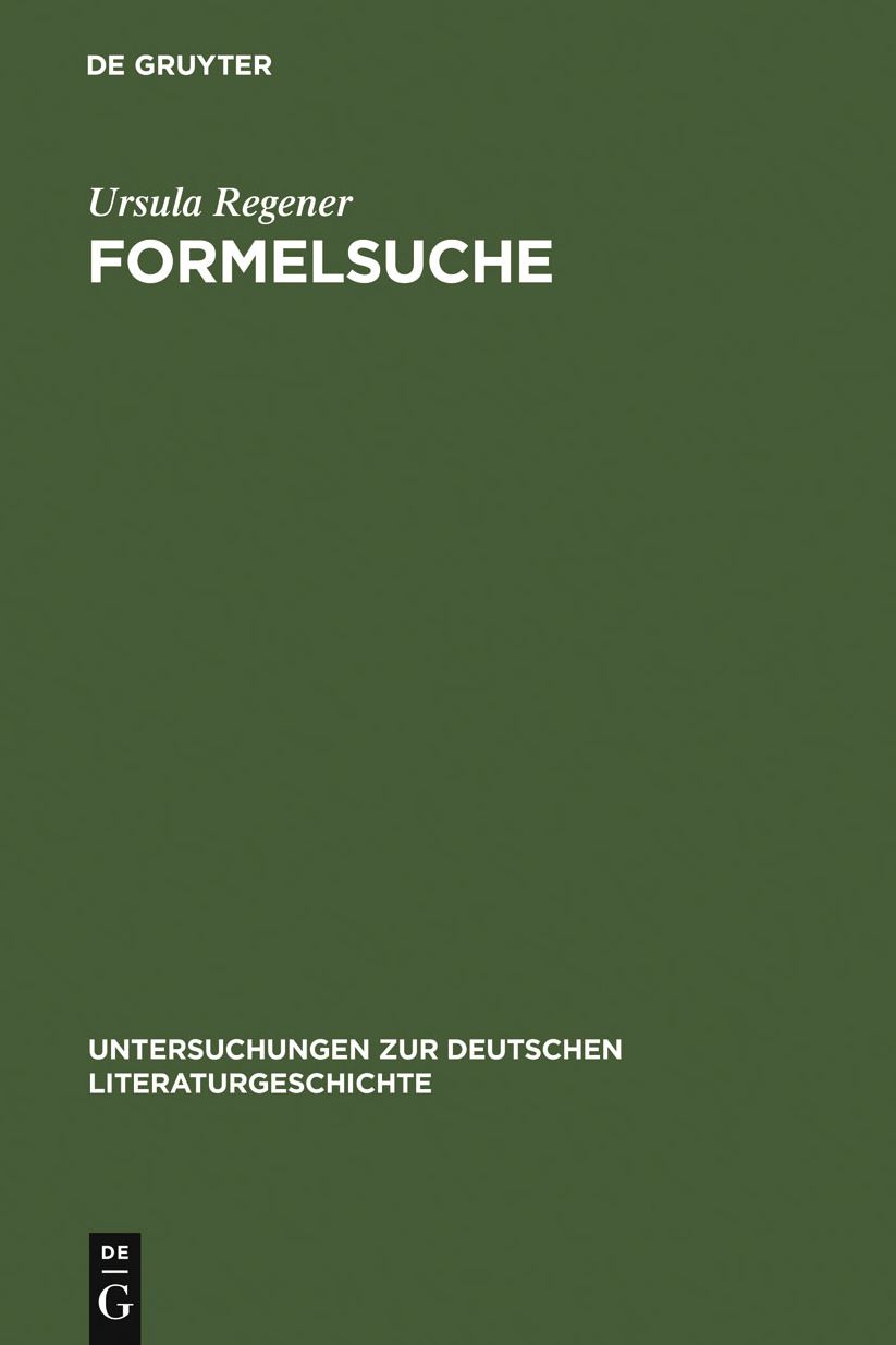 Formelsuche: Studien zu Eichendorffs lyrischem Werk