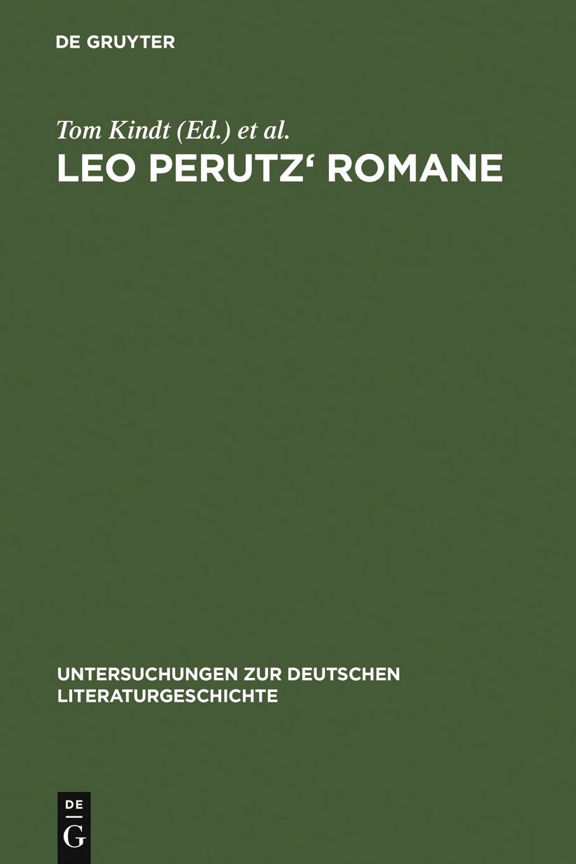 Leo Perutz' Romane: Von der Struktur zur Bedeutung