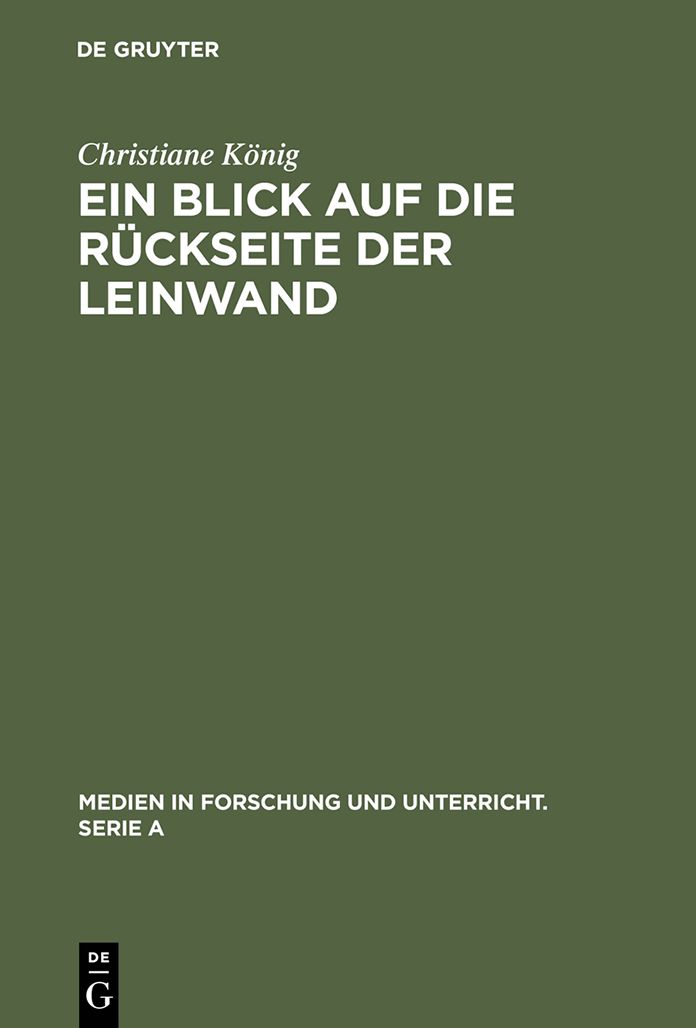 Ein Blick auf die Ruckseite der Leinwand: Feministische Perspektiven zur Produktion von Weiblichkeit im Diskurs >Film<