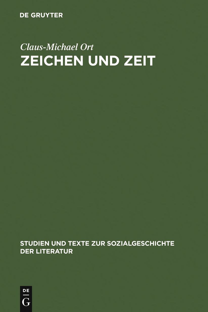 Zeichen und Zeit: Probleme des literarischen Realismus