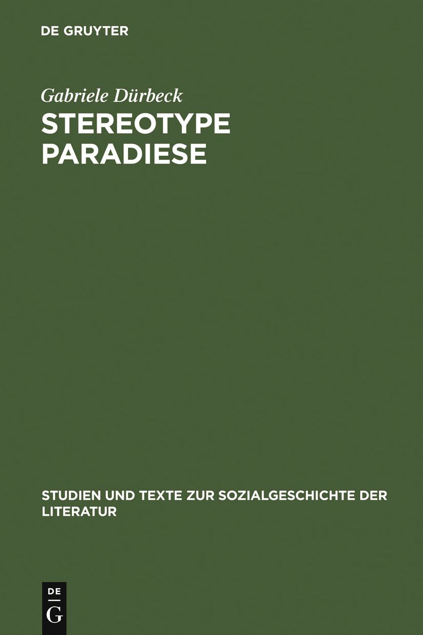 Stereotype Paradiese: Ozeanismus in der deutschen Sudseeliteratur 1815-1914