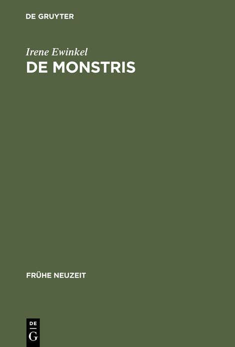 De monstris: Deutung und Funktion von Wundergeburten auf Flugblättern im Deutschland des 16. Jahrhunderts