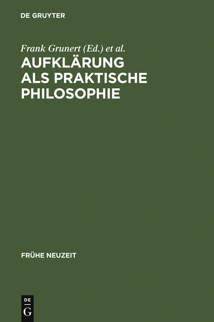 Aufklarung als praktische Philosophie: Werner Schneider zum 65. Geburtstag