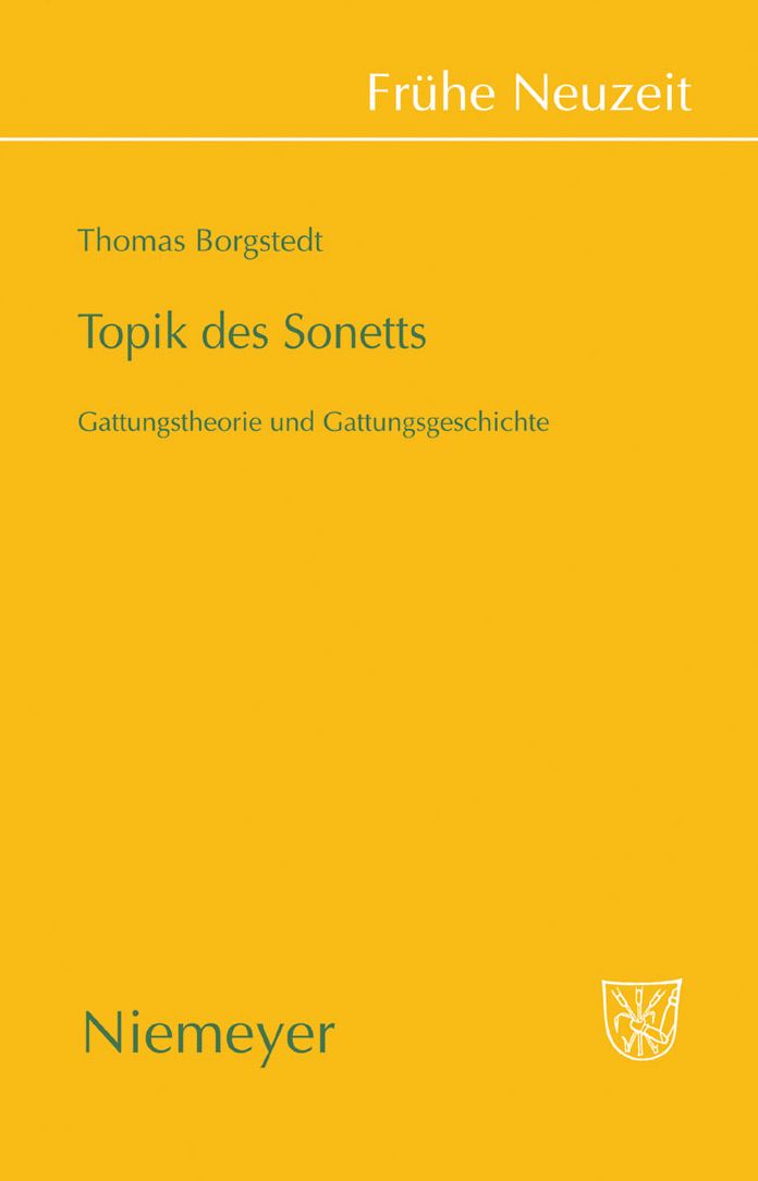 Topik Des Sonetts: Gattungstheorie und Gattungsgeschichte