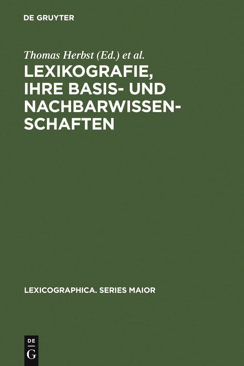 Lexikografie, ihre Basis- und Nachbarwissenschaften: (Englische) Worterbucher zwischen >common sense< und angewandter Theorie
