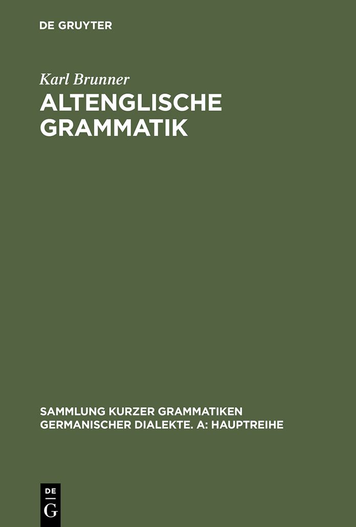 Altenglische Grammatik: Nach der angelsächsischen Grammatik von Eduard Sievers