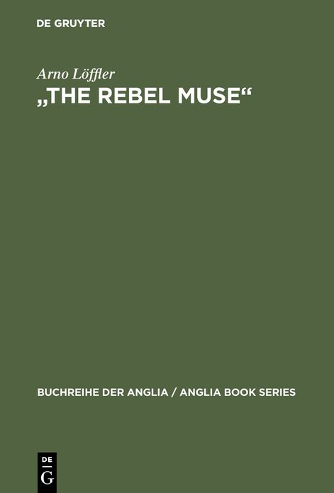"The Rebel Muse": Studien zu Swifts kritischer Dichtung