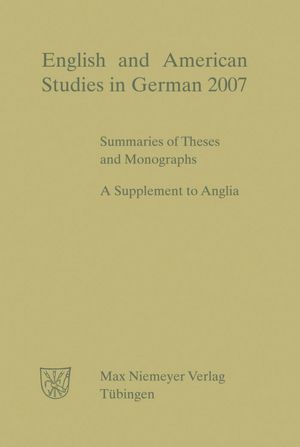 Meyer, Paul Georg: English and American Studies in German. Jahrgang 2007