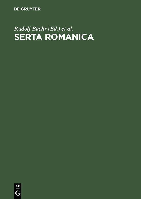 Serta Romanica: Festschrift fur Gerhard Rohlfs zum 75. Geburtstag