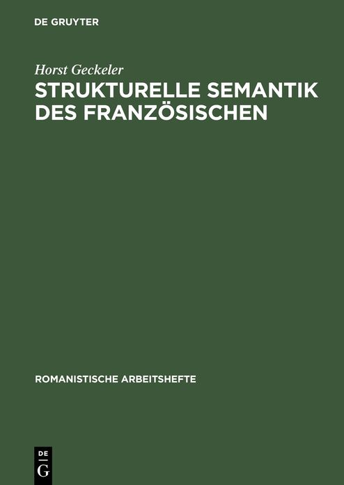 Strukturelle Semantik des Franzosischen