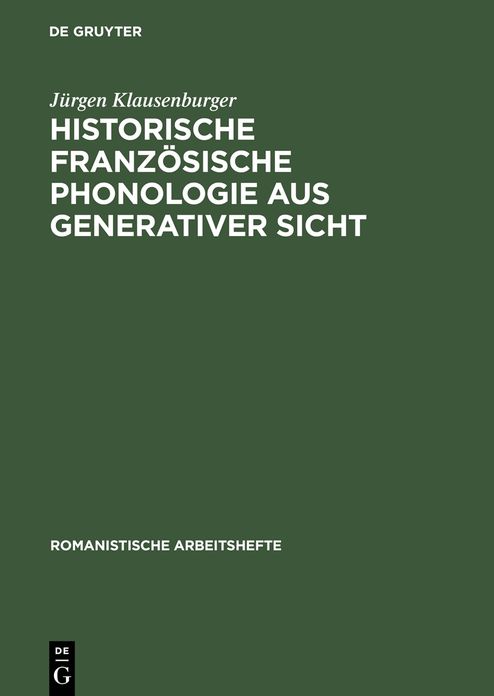Historische franzosische Phonologie aus generativer Sicht