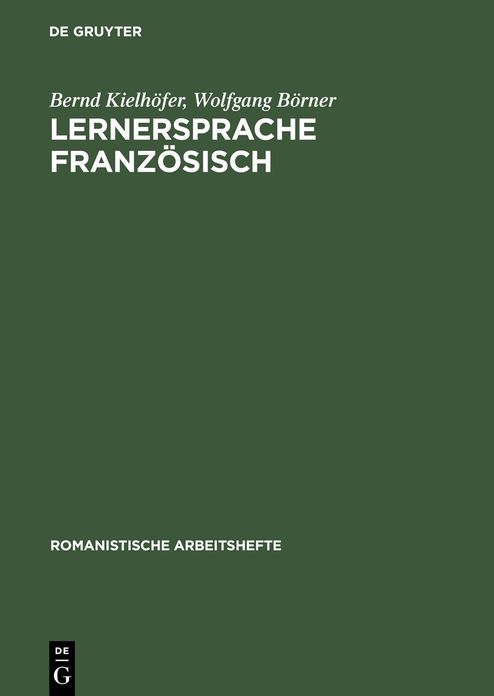Lernersprache Franzosisch: Psycholinguistische Analyse des Fremdsprachenerwerbs