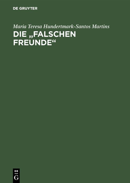Die "falschen Freunde": Portugiesisch-Deutsch, Deutsch-Portugiesisch