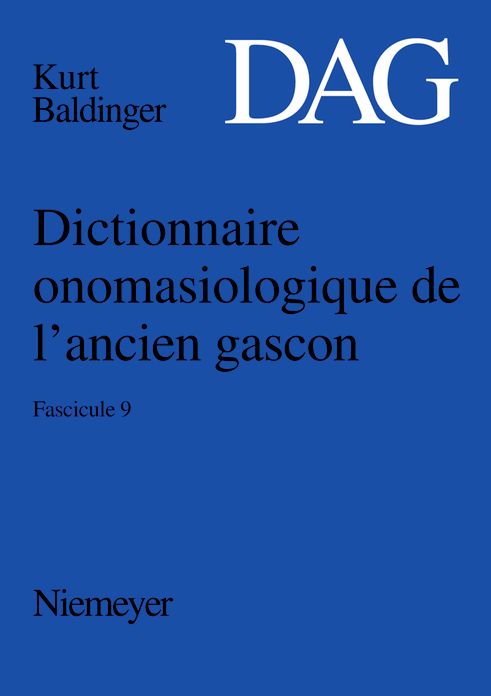 Dictionnaire onomasiologique de l'ancien gascon (DAG). Fascicule 9