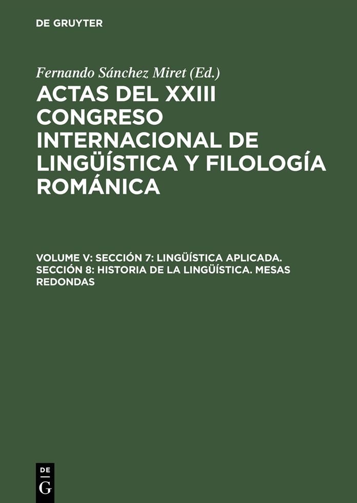 Seccion 7: Linguistica aplicada. Seccion 8: Historia de la linguistica. Mesas redondas