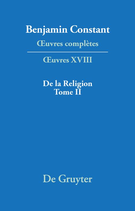De la Religion, consideree dans sa source, ses formes ses developpements, Tome II