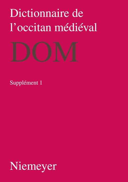 Dictionnaire de l'occitan medieval (DOM). Supplement 1