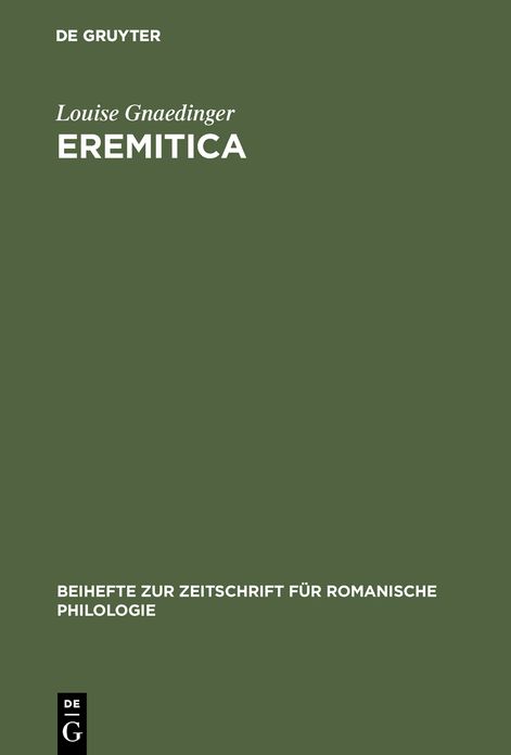 Eremitica: Studien zur altfranzosischen Heiligenvita des 12. und 13. Jahrhunderts