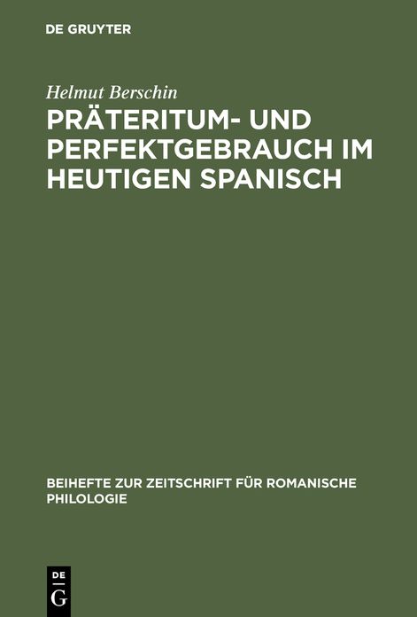 Prateritum- und Perfektgebrauch im heutigen Spanisch