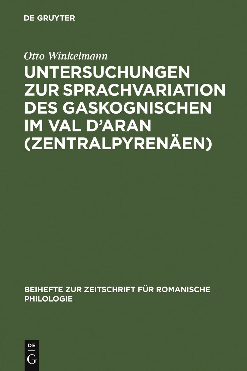 Untersuchungen zur Sprachvariation des Gaskognischen im Val d'Aran (Zentralpyrenaen)