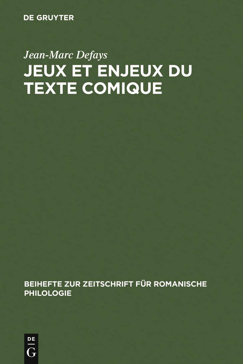 Jeux et enjeux du texte comique: Strategies discursives chez Alphonse Allais