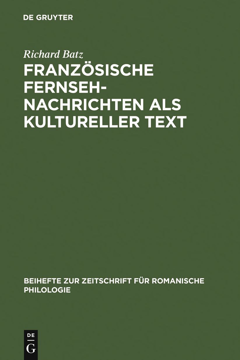 Franzosische Fernsehnachrichten als kultureller Text