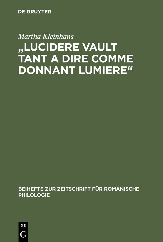 "Lucidere vault tant a dire comme donnant lumiere": Untersuchung und Edition der Prosaversionen 2, 4 und 5 des 'Elucidarium'