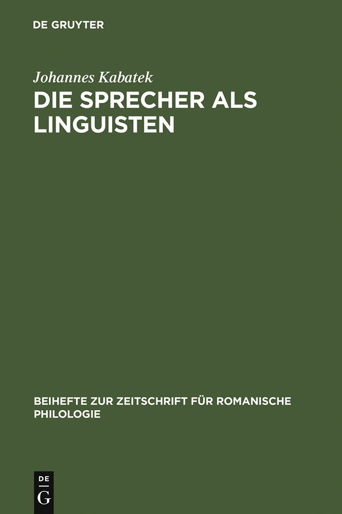 Die Sprecher als Linguisten: Interferenz- und Sprachwandelphanomene dargestellt am Galicischen der Gegenwart