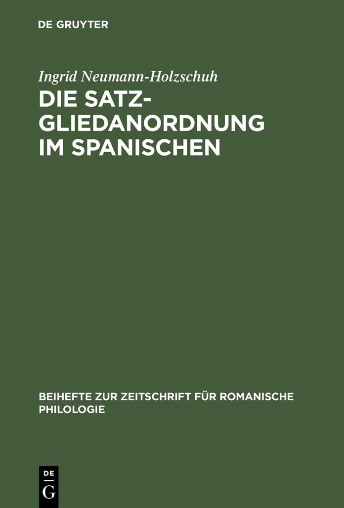 Die Satzgliedanordnung im Spanischen: Eine diachrone Analyse