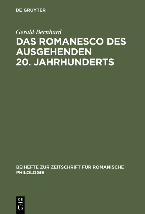 Das Romanesco des ausgehenden 20. Jahrhunderts: Variationslinguistische Untersuchungen