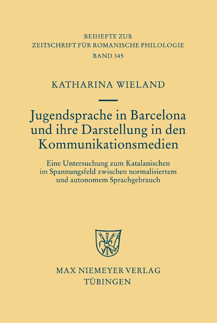 Jugendsprache in Barcelona und ihre Darstellung in den Kommunikationsmedien: Eine Untersuchung zum Katalanischen im Spannungsfeld zwischen normalisiertem und autonomem Sprachgebrauch