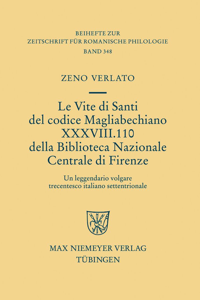 Le Vite di Santi del codice Magliabechiano XXXVIII. 110 della Biblioteca Nazionale Centrale di Firenze: Un leggendario volgare trecentesco italiano settentrionale