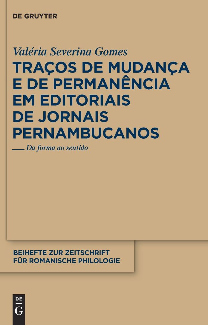 Tracos de mudanca e de permanencia em editoriais de jornais pernambucanos: Da forma ao sentido