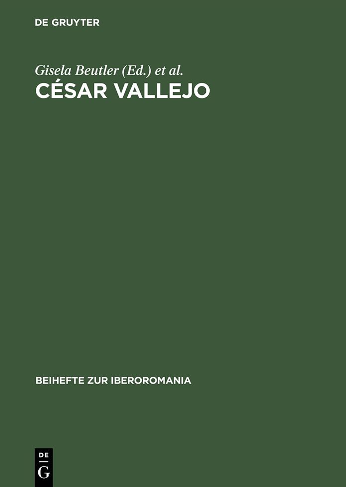 Cesar Vallejo: Actas del Coloquio Internacional, Freie Univ. Berlin, 7.-9. junio 1979