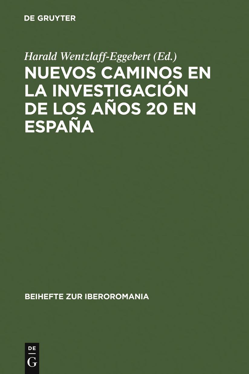Nuevos caminos en la investigacion de los anos 20 en Espana
