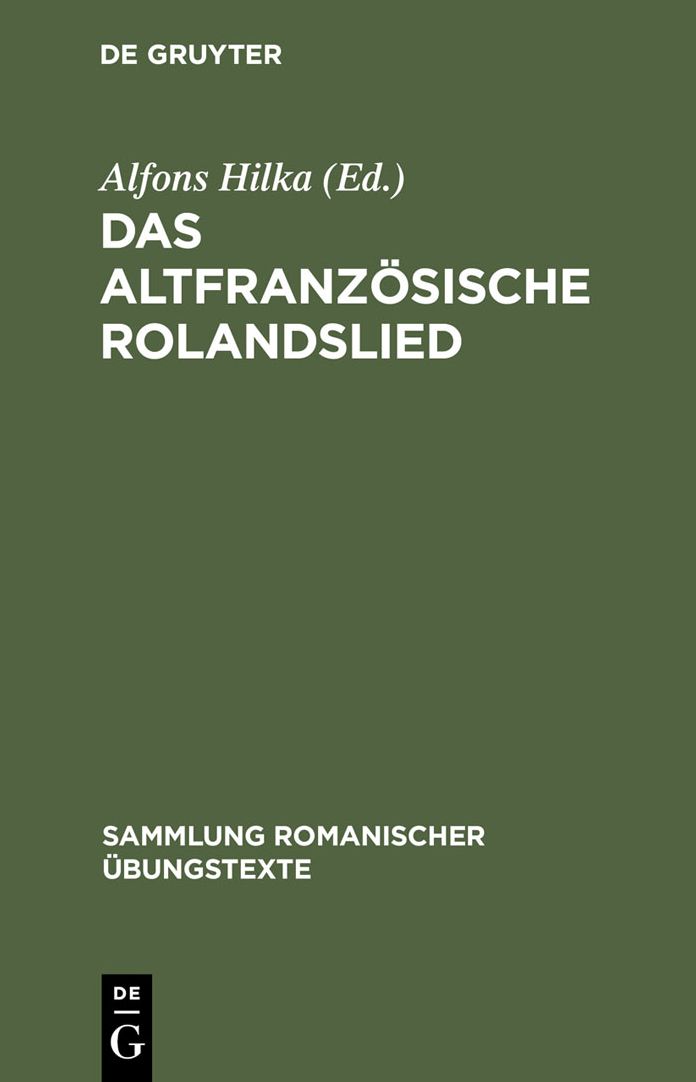 Das altfranzosische Rolandslied: Nach der Oxforder Handschrift