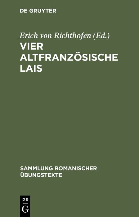 Vier altfranzösische Lais: Chievrefeuil, Äustic, Bisclavret, Guingamor