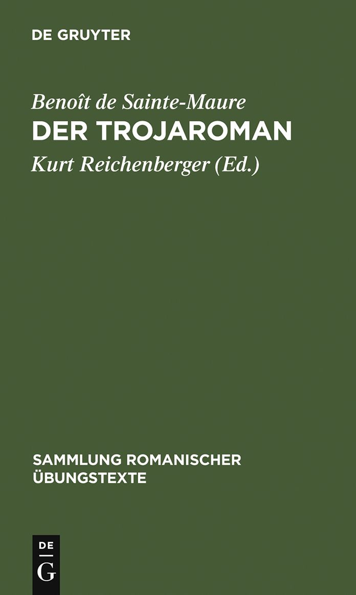 Der Trojaroman: Nach der Mailander Handschrift