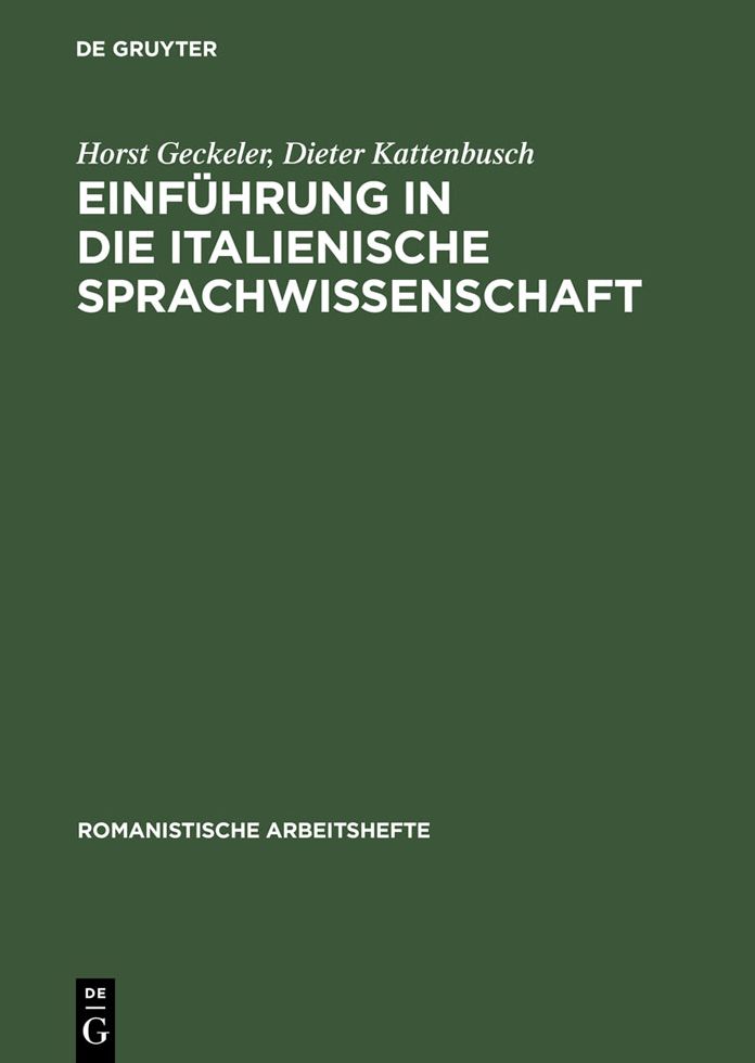 Einfuhrung in die italienische Sprachwissenschaft