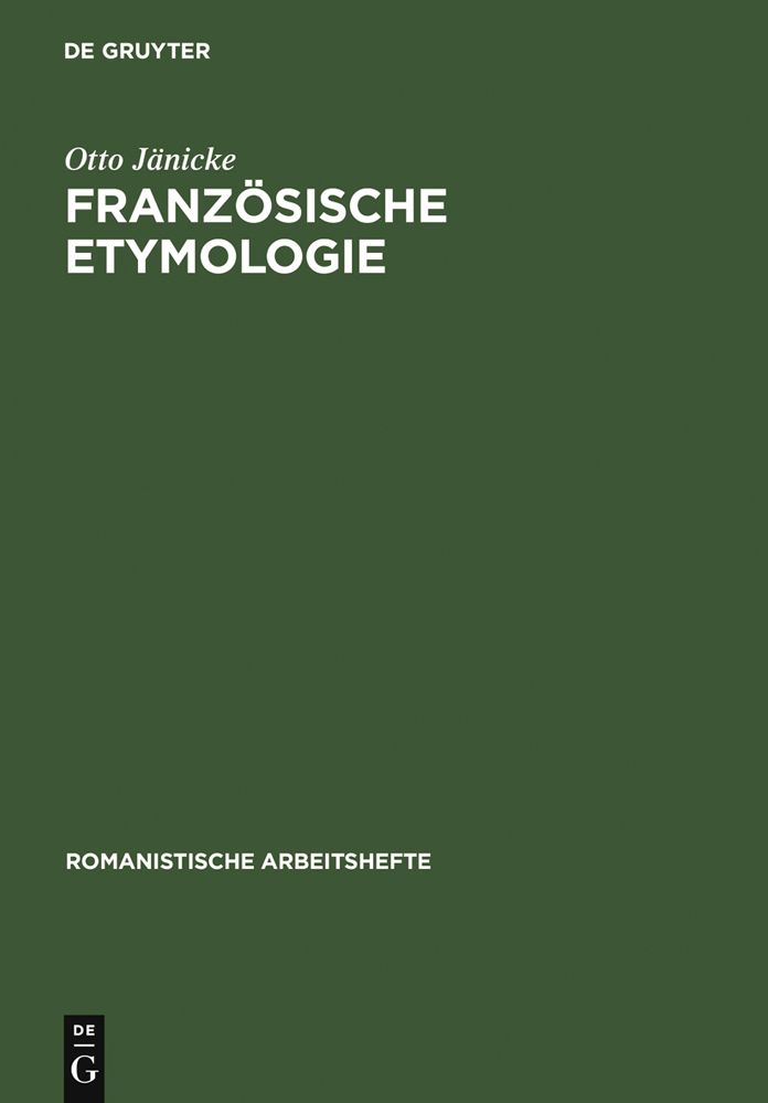 Franzosische Etymologie: Einfuhrung und Uberblick