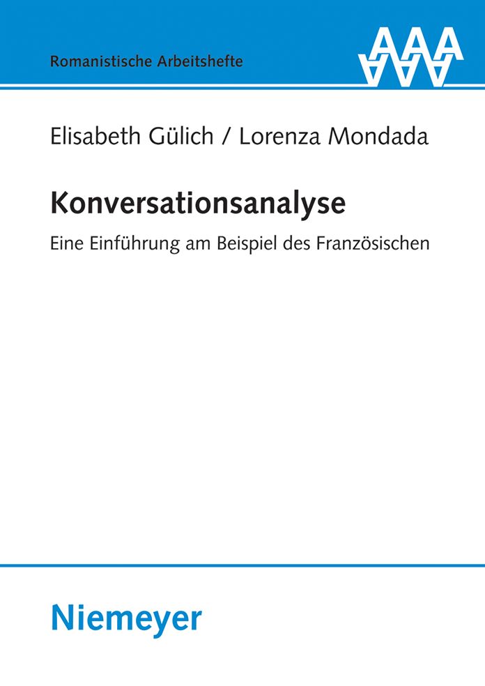 Konversationsanalyse: Eine Einfuhrung am Beispiel des Franzosischen