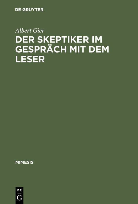 Der Skeptiker im Gespräch mit dem Leser: Studien zum Werk von Anatole France und zu seiner Rezeption in der französischen Presse 1879-1905