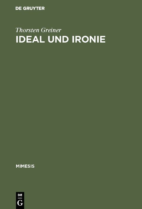 Ideal und Ironie: Baudelaires Asthetik der "modernite" im Wandel vom Vers- zum Prosagedicht